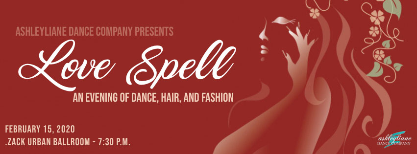 Ashleyliane Dance Company Presents Love Spell: An Evening of Dance, Hair,  and Fashion - Kranzberg Arts Foundation