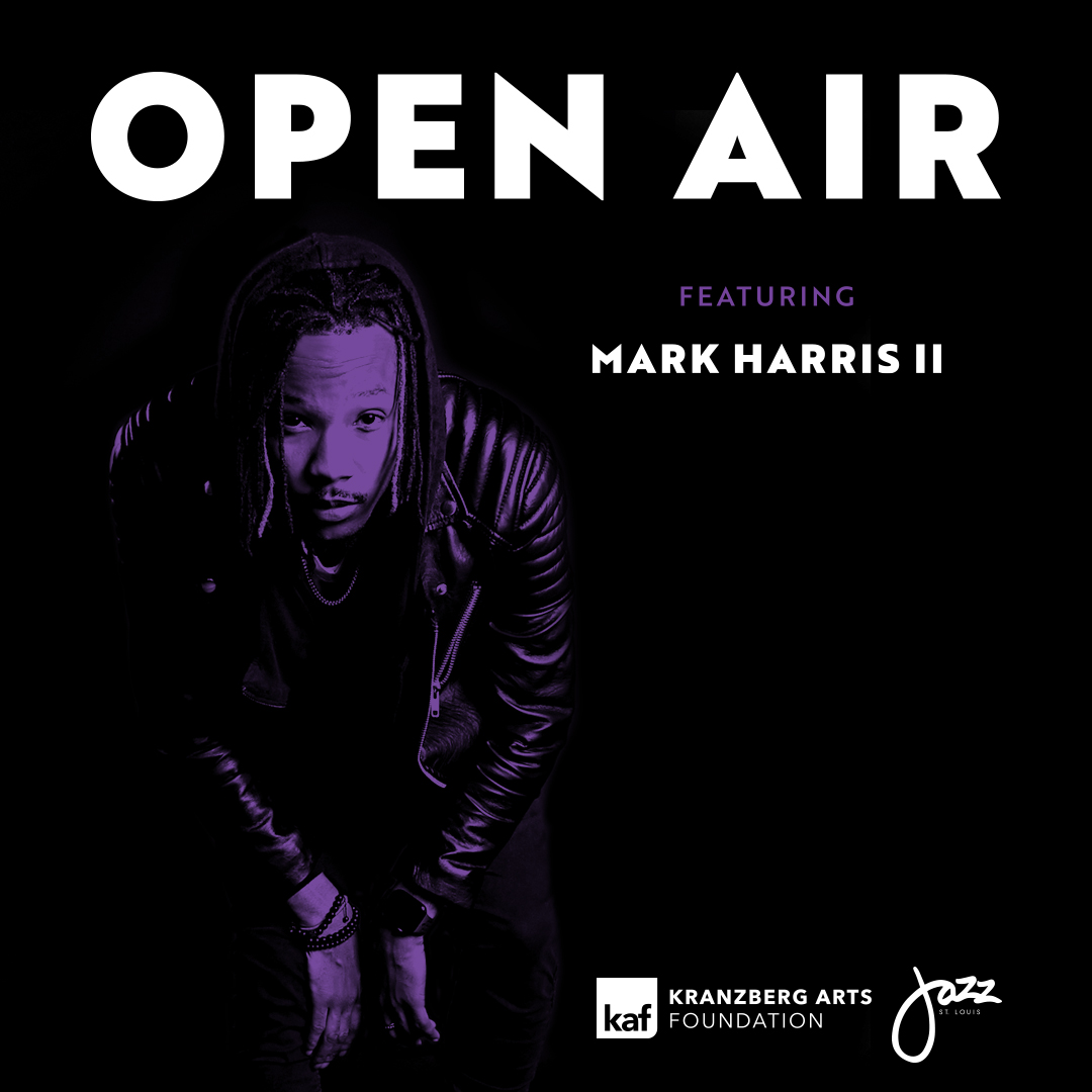Open Air ft. Mark Harris II