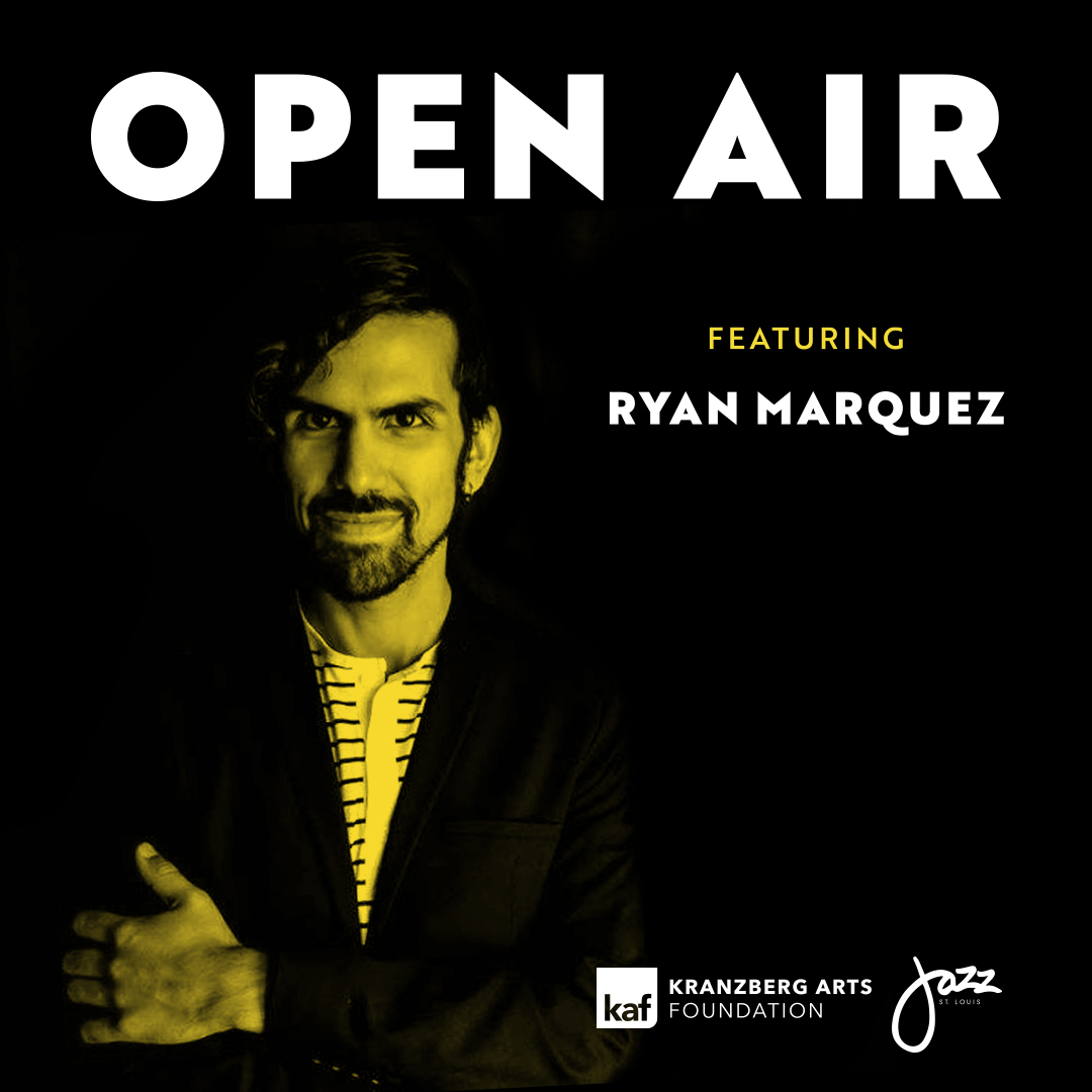 Open Air ft. Ryan Marquez
